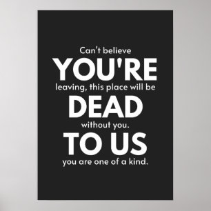 Du bist tot, Coworker geht weg, lustig Poster