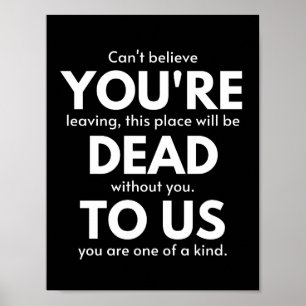 Du bist tot, Coworker geht weg, lustig Poster