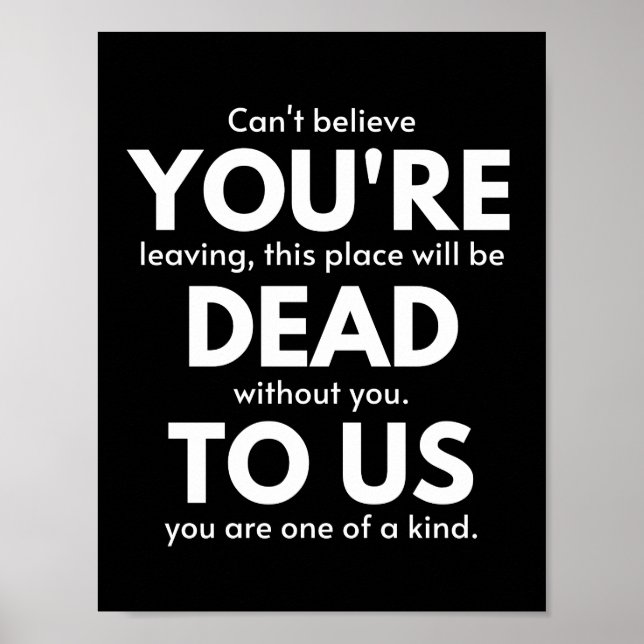 Du bist tot, Coworker geht weg, lustig Poster (Vorne)
