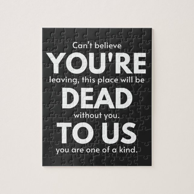 Du bist tot, Coworker geht weg, lustig Puzzle (Vertikal)