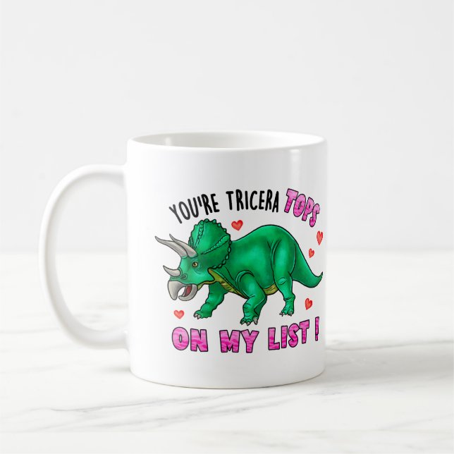 Du bist Tricera Tops Funny Dinosaur Valentinstag Kaffeetasse (Links)