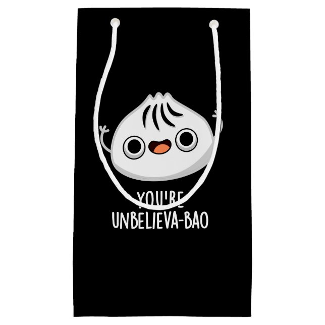 Du bist Unbelieva-bao Funny Dimsum Bao Pun Dark BG Kleine Geschenktüte (Vorderseite)