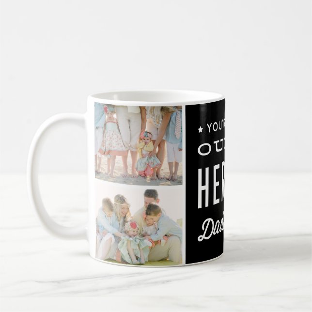 Du bist unsere Helden-Daddy-FotoCollage Tasse (Links)