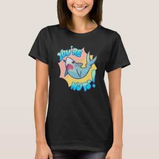 Du bist verrückt Süßer Hai für Männer Frauen Kin T-Shirt