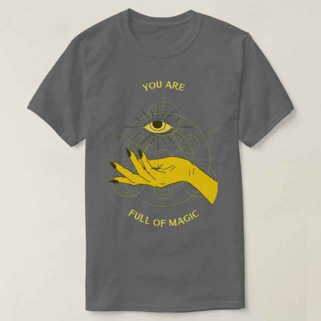 Du bist voller Magie T-Shirt (Design vorne)