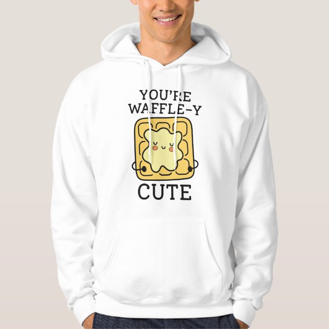 Du bist Waffle-Y Niedlich Hoodie (Vorderseite)