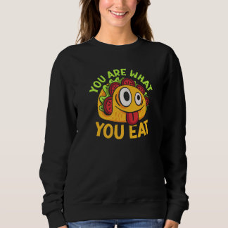 Du bist, was du isst   sweatshirt