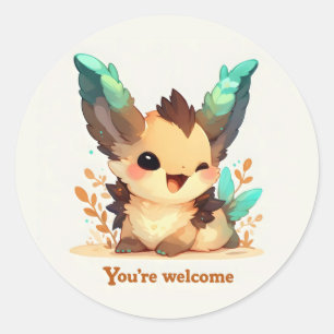 Du bist Welcome Fantasy Animal Runder Aufkleber