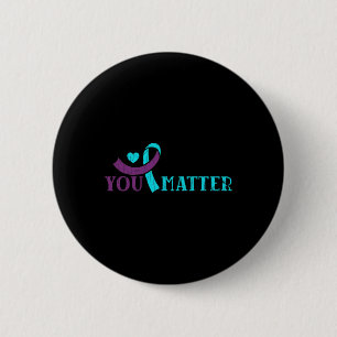 Du bist wichtig Happy Selbstmordpräventions-Bewuss Button