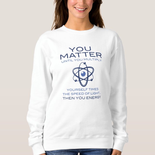 Du bist wichtig sweatshirt (Vorderseite)