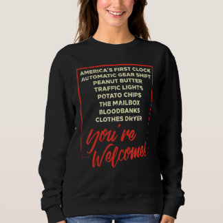 Du Bist Willkommen Schwarze Geschichtsmonat Stolz Sweatshirt
