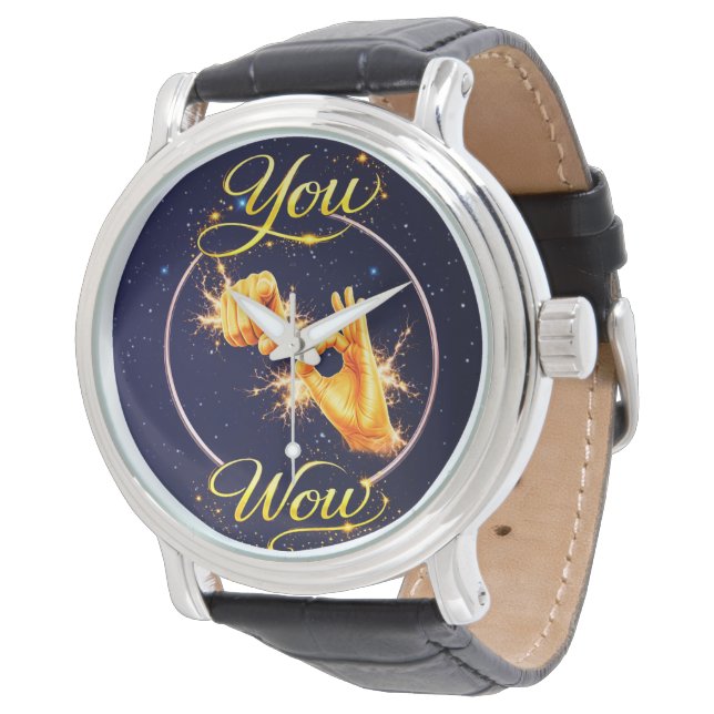 DU BIST WOW: Lass ihn oder sie sich besonders fühl Armbanduhr (Schrägansicht)