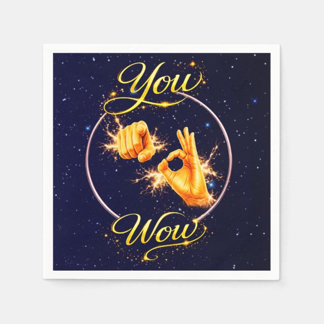 DU BIST WOW: Lass ihn oder sie sich besonders fühl Serviette (Vorderseite)