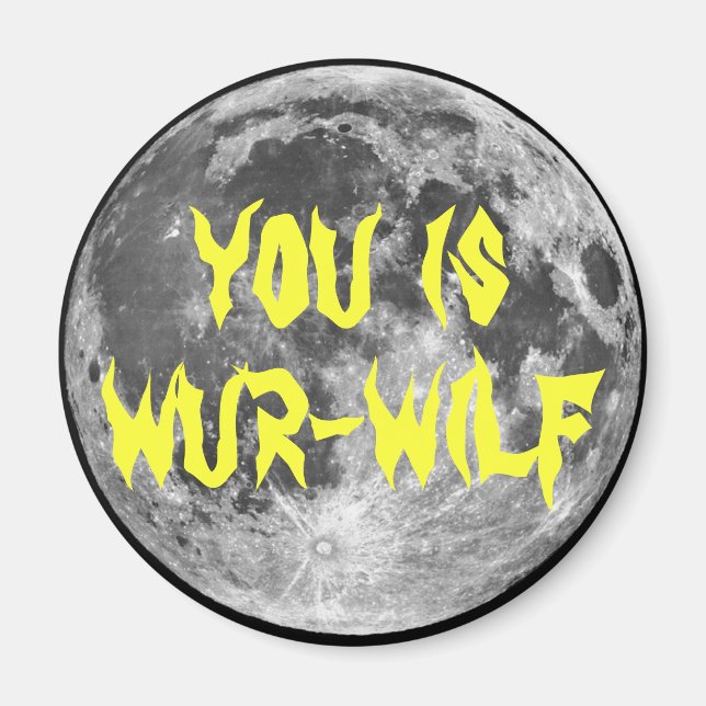 Du bist Wur-wilf! Magnet (Vorne)