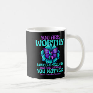 Du bist würdig Du bist geliebt Du bist gebraucht P Kaffeetasse