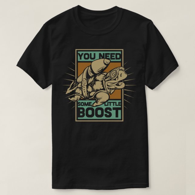 Du brauchst etwas Auftrieb T-Shirt (Design vorne)