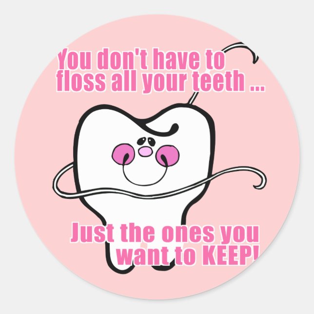 Du brauchst nicht alle deine Zähne zu ersticken Runder Aufkleber (Vorderseite)