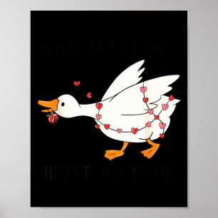 Du bringst mein Herz zum Hupen Lustige Gans Valent Poster