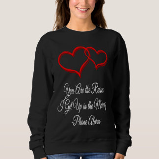 Du bringst mich täglich auf die Beine Valentinstag Sweatshirt