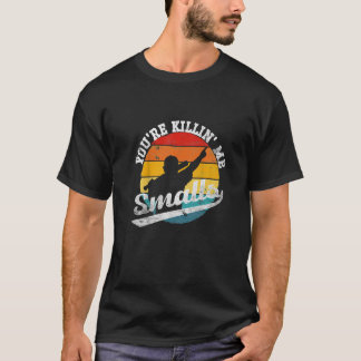 Du Bringst Mich Um, Smalls Lustig Premium T-Shirt