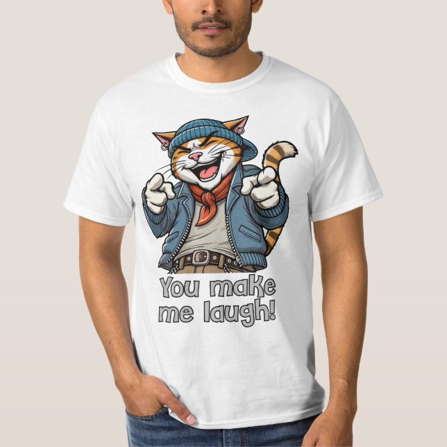 Du bringst mich zum Lachen! T-Shirt (Vorderseite)