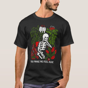 Du bringst mich zum Leben heran T-Shirt