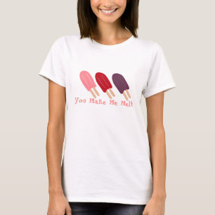 Du bringst mich zum Schmelzen T-Shirt