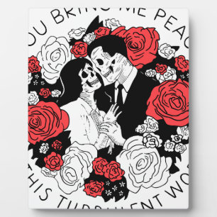 Du bringst mir Frieden in dieser turbulenten Welt Fotoplatte