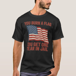 DU BURST EINE FLAGE, DIE DU EIN JAHR IM HAAR BEKOM T-Shirt