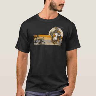 Du darfst ein Satchel Richards Premium einnehmen T-Shirt