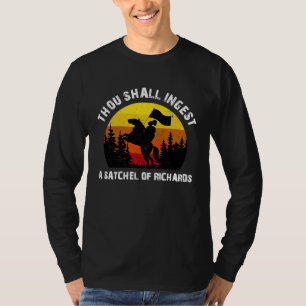 Du darfst eine Tasche voller Richards Männer Fraue T-Shirt