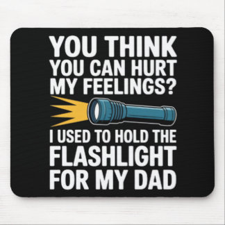 Du denkst, du kannst meine Gefühle verletzen, ich  Mousepad