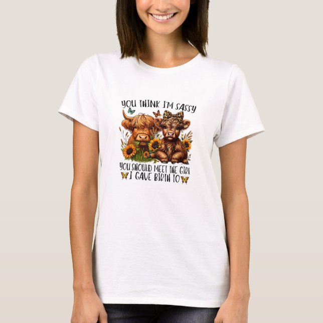 Du denkst, ich bin schüchtern, dass du das Mädchen T-Shirt (Vorderseite)