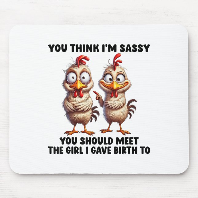 Du denkst, ich sollte dich mit dem Mädchen treffen Mousepad (Vorne)