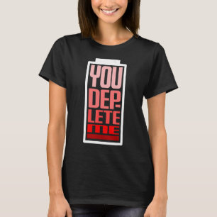 Du erledigst mich gegen dich, um mich zu vervollst T-Shirt
