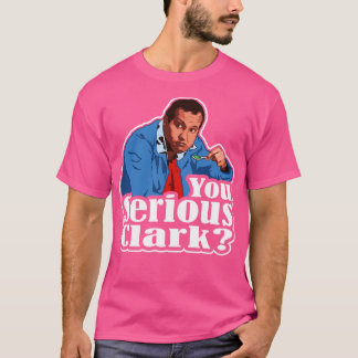 Du Ernst Lustig Weihnachten Urlaub Cousin Eddie T-Shirt