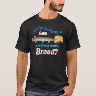 Du erzählst mir einen Brei, der sein Brot gefamili T-Shirt