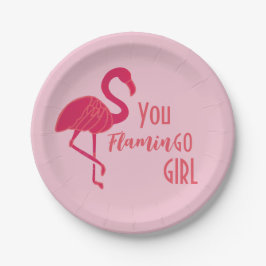 Du gehst Girl Pink Flamingo Pappteller