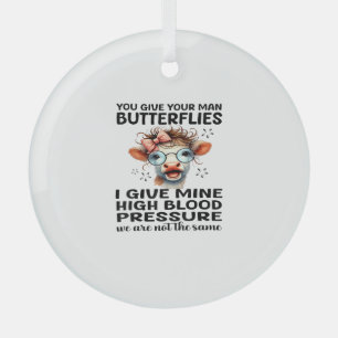 Du gibst deinem Mann Schmetterlinge, die ich mir g Ornament Aus Glas