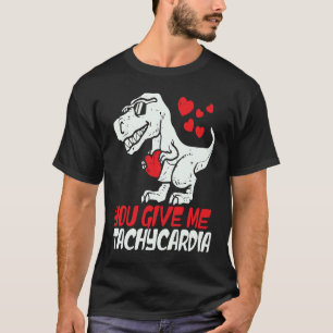 Du gibst mir Tachykardie ICU RN ER Krankenschweste T-Shirt
