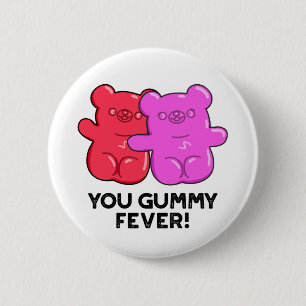 Du Gummy Fever Funny Candy Pub Button