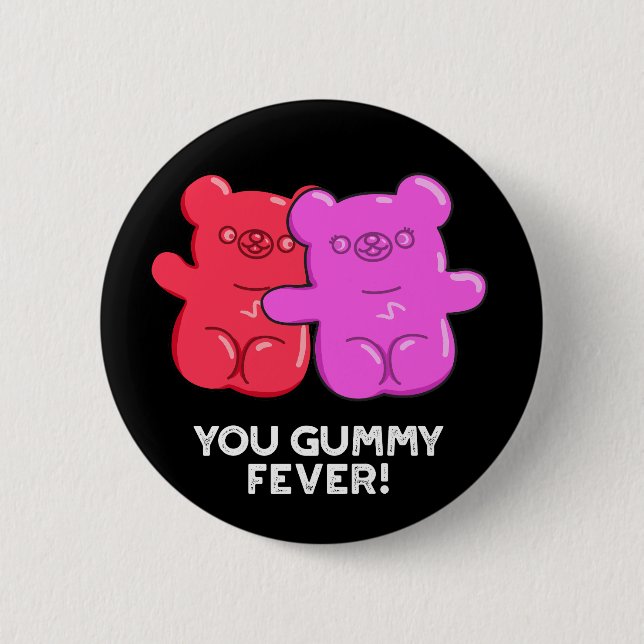 Du Gummy Fever Funny Candy Puff Dark BG Button (Vorderseite)