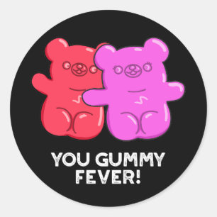 Du Gummy Fever Funny Candy Puff Dark BG Runder Aufkleber
