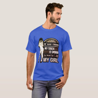 Du hältst meinen Lkw für Smokin. T-Shirt