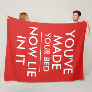 Du hast dein Bett jetzt lustig gemacht Fleecedecke