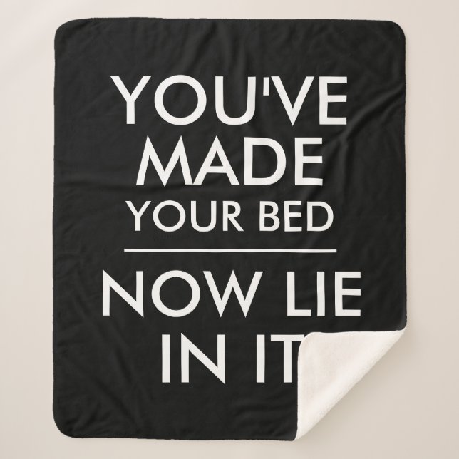 Du hast dein Bett jetzt lustig gemacht Sherpadecke (Vorderseite)