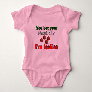 Du hast deine Fleischbällchen, ich bin Italiener Baby Strampler