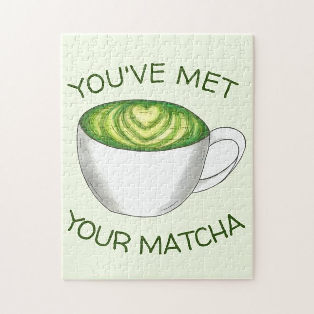 Du hast deine Match Matcha Green Tea Latte Liebe g Puzzle (Vertikal)