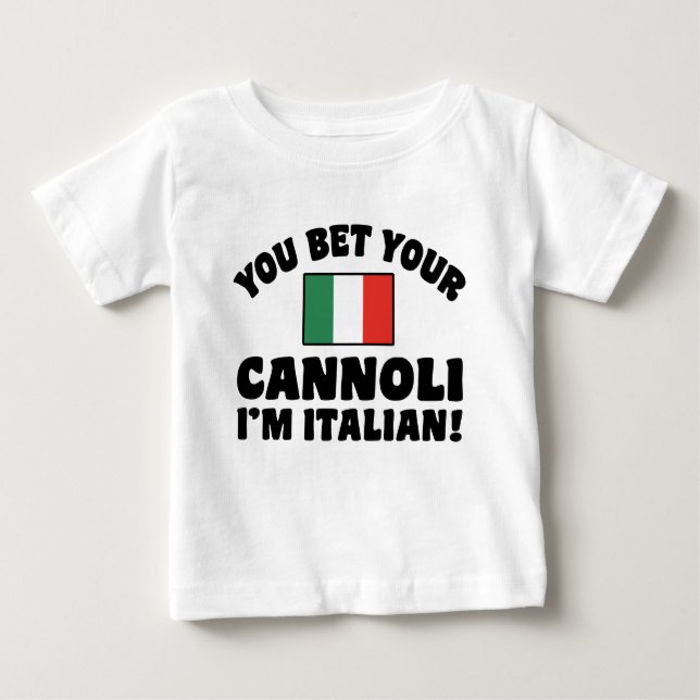 Du hast deinen Cannoli, ich bin Italiener Baby T-shirt (Vorderseite)