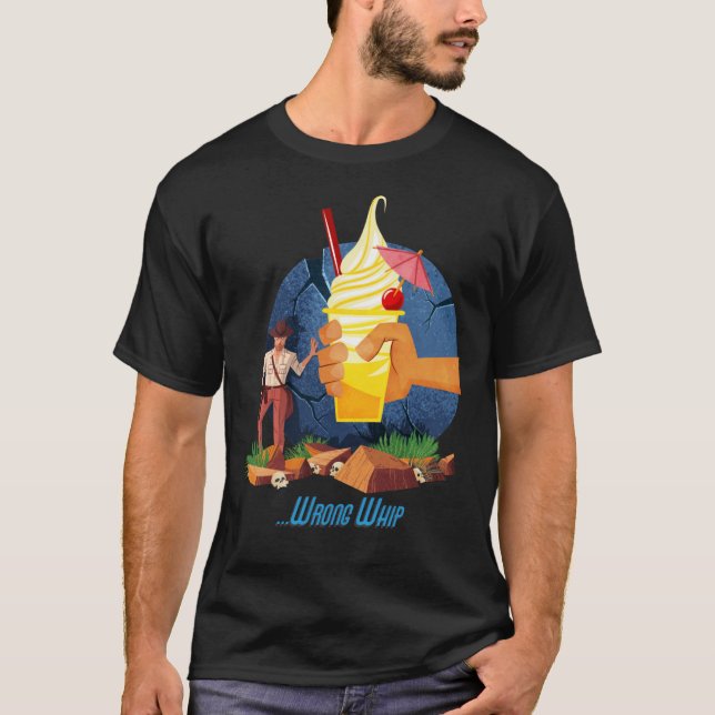 Du hast die falsche Peitsche mitgebrachtAasty Fals T-Shirt (Vorderseite)